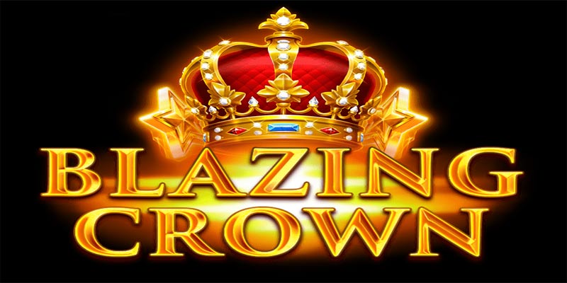 Blazing Crown Deluxe Slot – Slot Trái Cây Rực Lửa